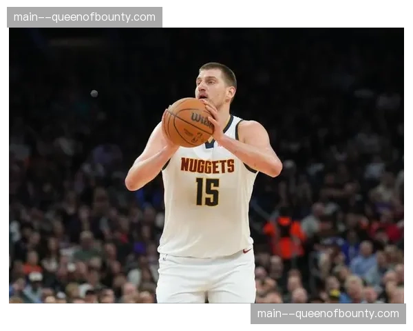 比赛最后时刻：约基奇关键助攻锁定胜局